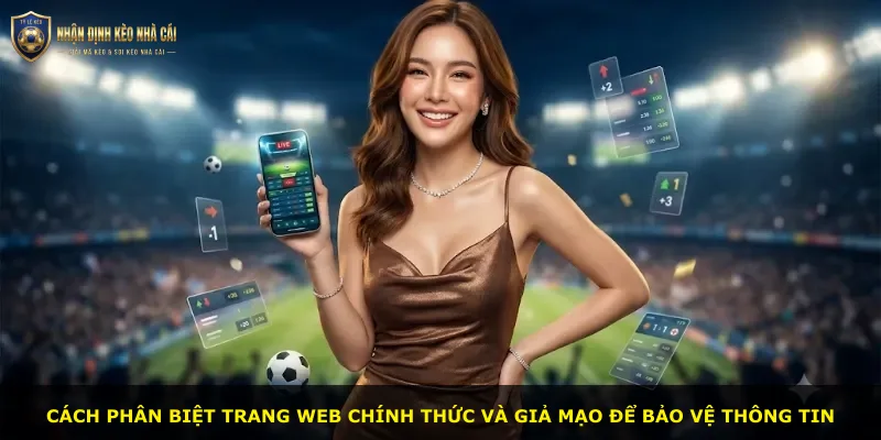 Cách phân biệt trang web chính thức và giả mạo để bảo vệ thông tin