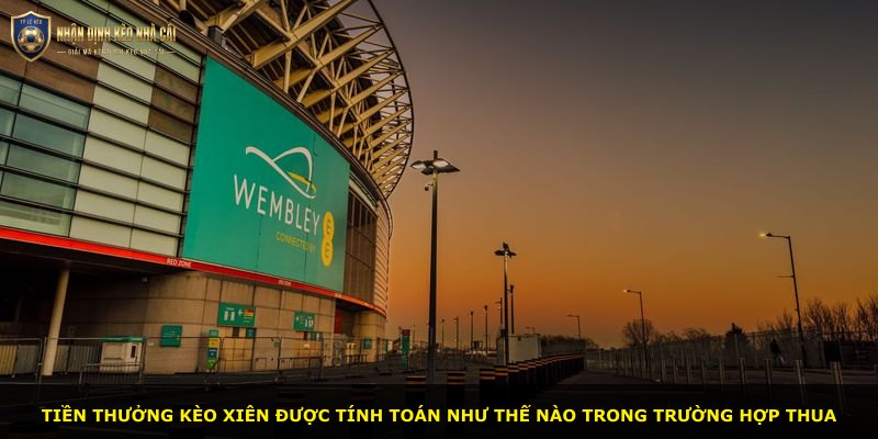 Tiền thưởng kèo xiên được tính toán như thế nào trong trường hợp thua