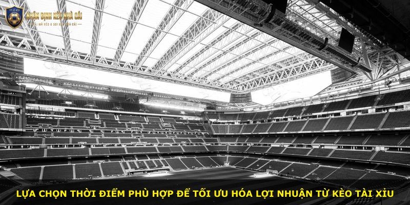 Lựa chọn thời điểm phù hợp để tối ưu hóa lợi nhuận từ kèo Tài Xỉu