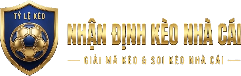 Nhận định kèo nhà cái – Giải mã kèo